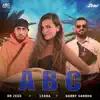 Dr Zeus, Legha & Garry Sandhu - Abc - Single